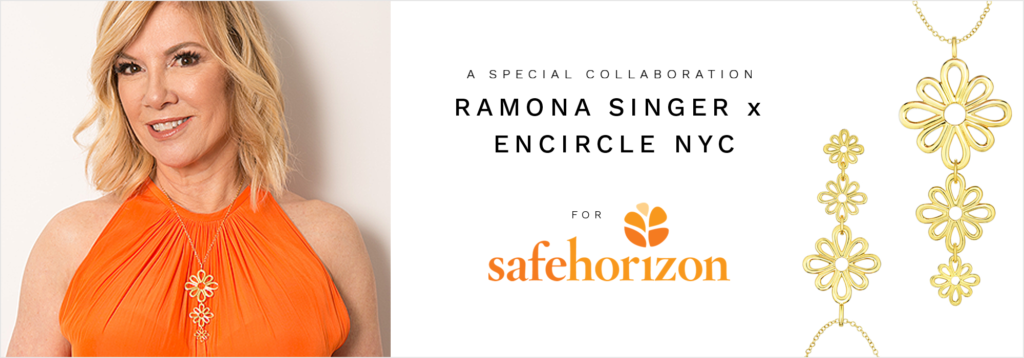 Real Housewife Ramona Singer and ENCIRCLE Support Domestic Violence Survivors